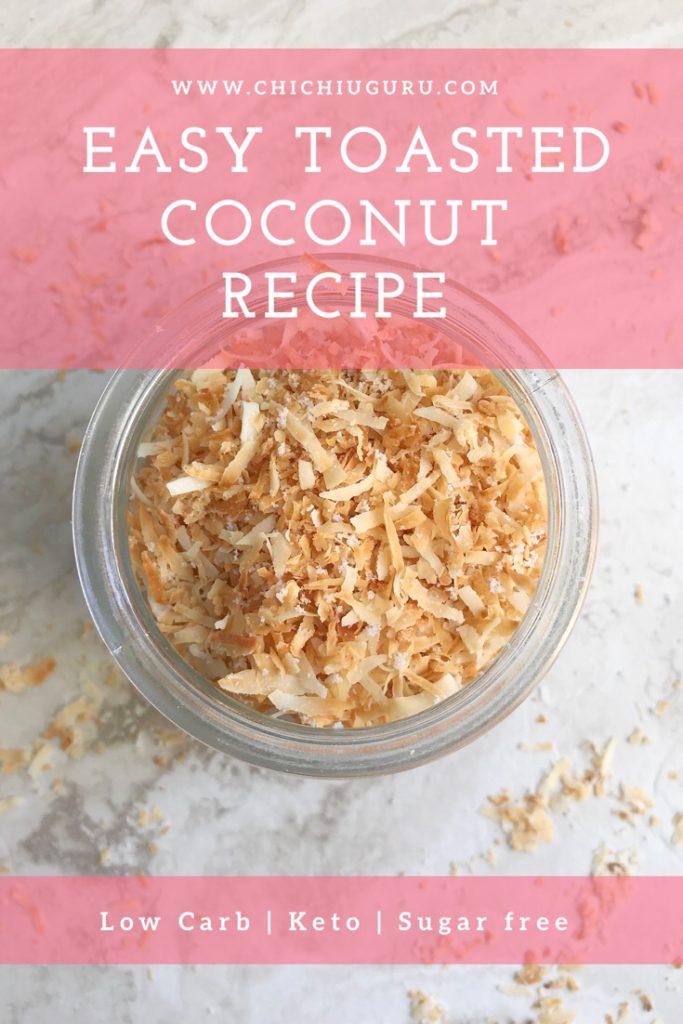 Easy Toasted Coconut Flakes Recipe The Low Carb Muse